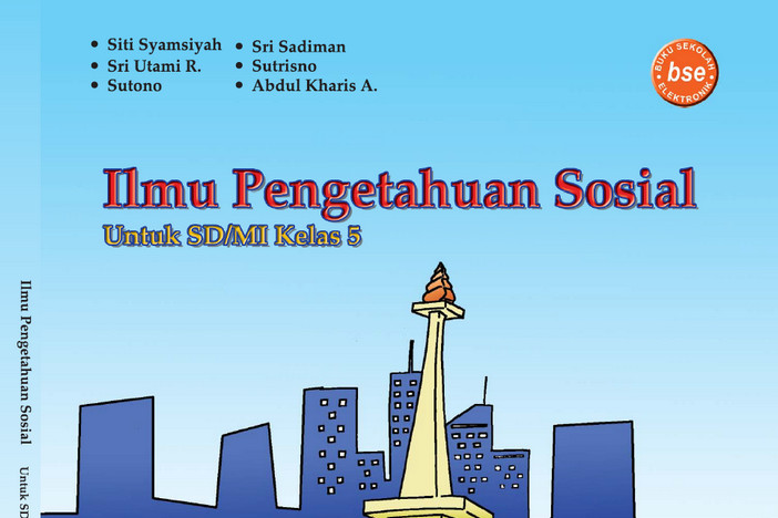 Ilmu Pengetahuan Sosial Kelas 5 SD/MI - Siti Syamsiyah