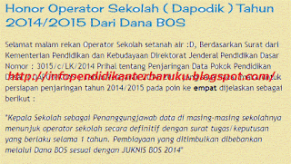 Selamat malam rekan Operator Sekolah setanah air  Pendidikan Indonesia, Bagaimana Honor Operator Sekolah ( Dapodik ) Tahun 2014/2015 ?