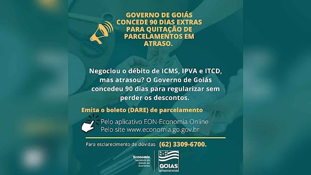 Quem tem parcelamentos em atraso em ICMS, IPVA e ITCD terá 90 dias extras para quitação em Goiás