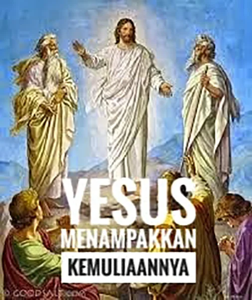 Doa Rosario Peristiwa Terang, Yesus menampakkan kemuliaan-Nya