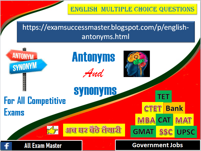 English Grammar antonyms Multiple Choice question for All Competitive Exams