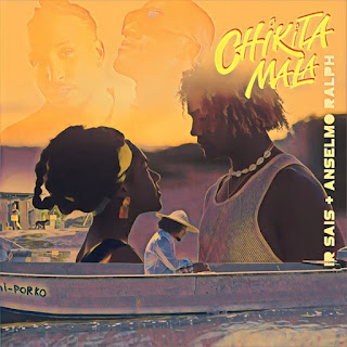 Ir-Sais & Anselmo Ralph - Chikita Mala (With Anselmo Ralph) Download Mp3