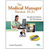 The Medical Manager Student Edition, Version 10.31