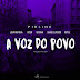 Pirline - A Voz do Povo (Rap) [Download]