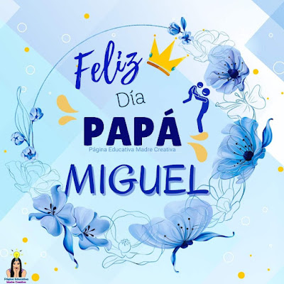 Solapín Feliz Día del Padre - Nombre Miguel para imprimir gratis