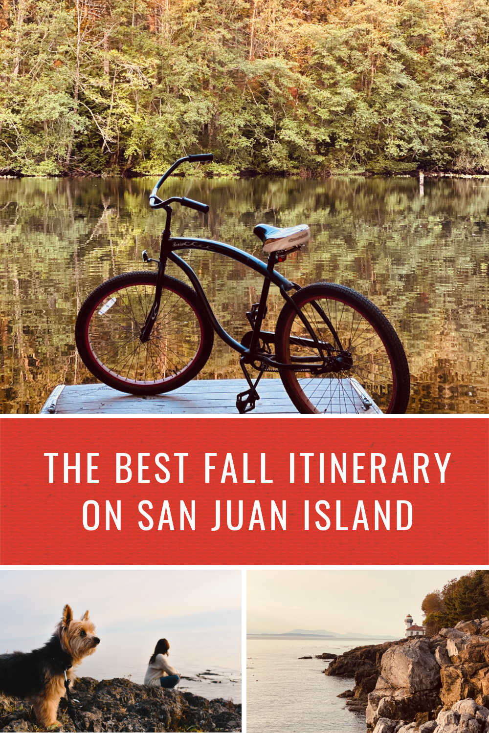 FALL ITINERARY ON SAN JUAN ISLAND