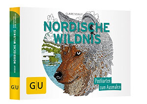 Nordische Wildnis: Postkartenbuch zum Ausmalen (GU Kreativ Non Book Spezial)