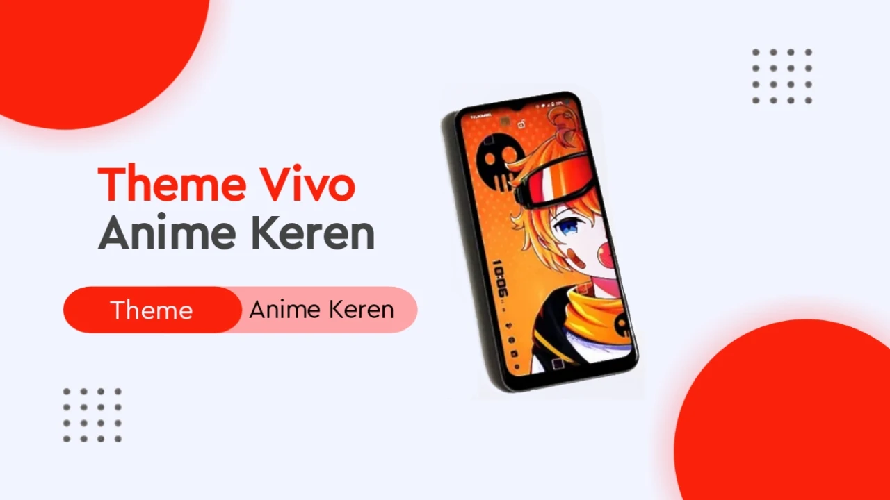 Theme Anime For Vivo