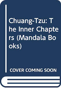 Chuang-Tzu: The Inner Chapters