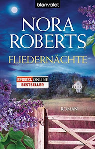 Fliedernächte: Roman (Die Blüten-Trilogie, Band 3)