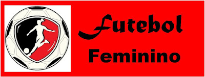 Resultado de imagem para FUTEBOL FEMININO  - LOGOS