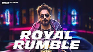 Royal Rumble Lyrics by Emiway