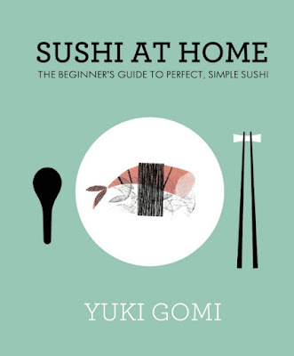 download ebook Sushi at Home: The Beginner's Guide to Perfect, Simple Sushi Sushi at Home: The Beginner's Guide to Perfect, Simple Sushi