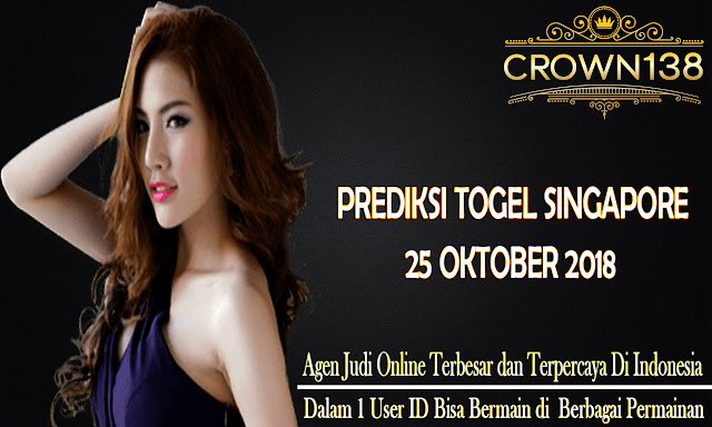 Prediksi Togel keluaran Singapore 25 Oktober 2018