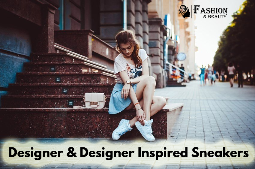 Designer & Designer inspired sneakers