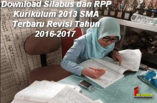 Download Silabus dan RPP Kurikulum 2013 SMA Terbaru Revisi Tahun 2016-2017  