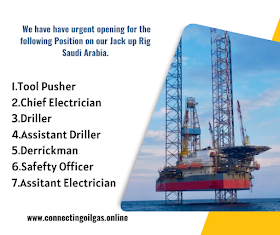  We have have urgent opening for the following Position on our Jack up Rig Saudi Arabia.