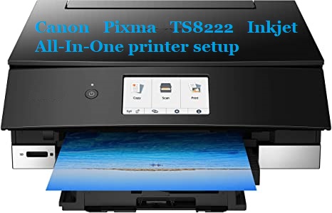 www.canon.com/ijsetup: Canon Pixma TS8222 Inkjet All-In-One printer setup
