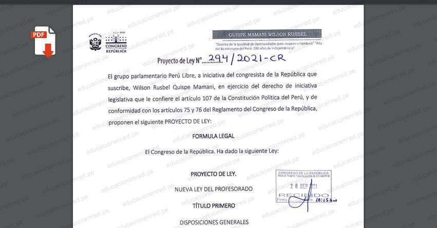 PROYECTO DE LEY N° 00294/2021-CR.- Nueva Ley del Profesorado (.PDF) www.congreso.gob.pe