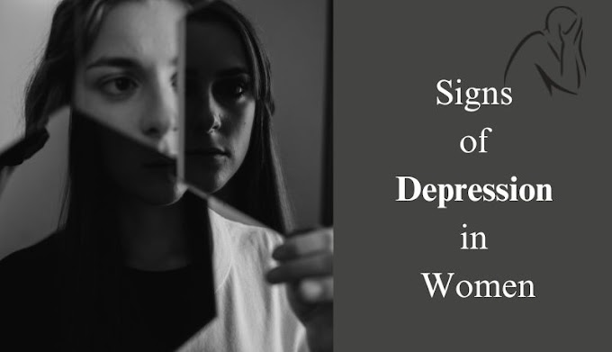 How to Recognize the Signs of Depression in Women
