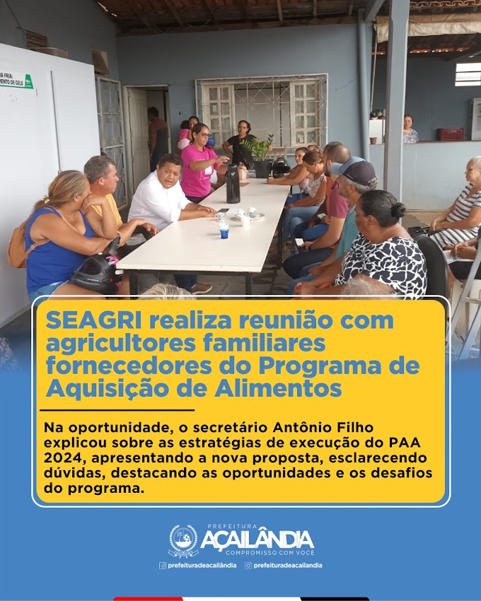 SEAGRI realiza reunião com agricultores familiares fornecedores do Programa de Aquisição de Alimentos