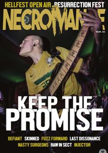 Necromance 55 - Julio 2018 | TRUE PDF | Mensile | Musica | Metal | Recensioni
Spanish music magazine dedicated to extreme music (Death, Black, Doom, Grind, Thrash, Gothic...)