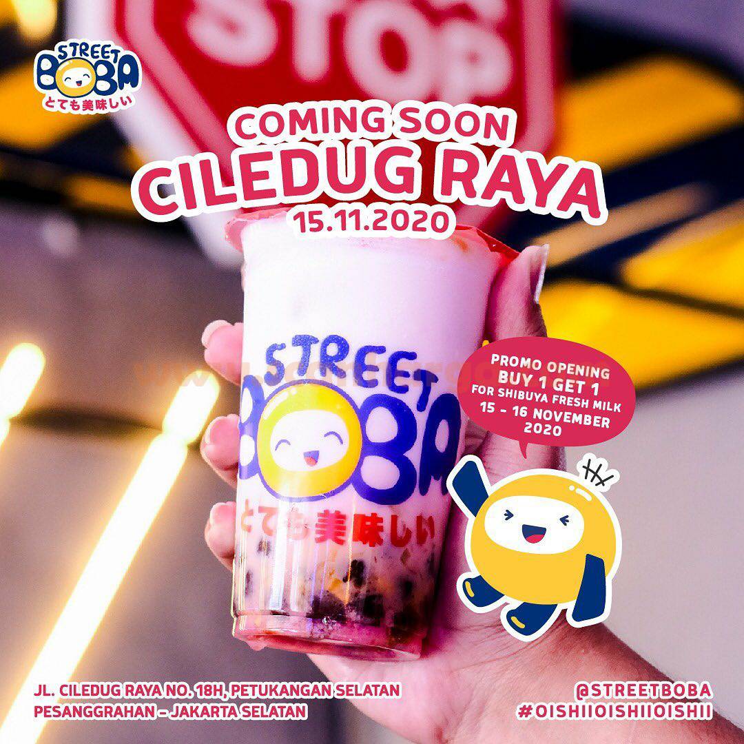 Street Boba Cileduk Raya Promo Opening Buy 1 Get 1 Free Shibuya Fresh Milk