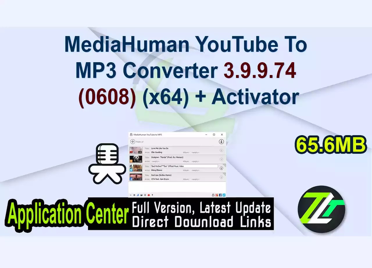 MediaHuman YouTube To MP3 Converter 3.9.9.74 (0608) (x64) + Activator