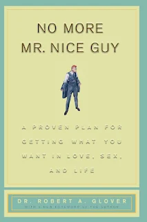 No More Mr. Nice Guys by Robert A Glover