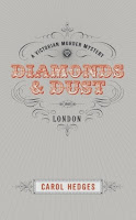 Diamonds & Dust : A Victorian Murder Mystery