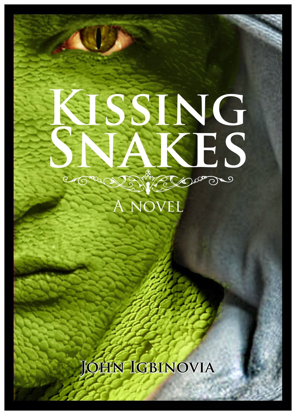  Kissing Snakes (The Novel)