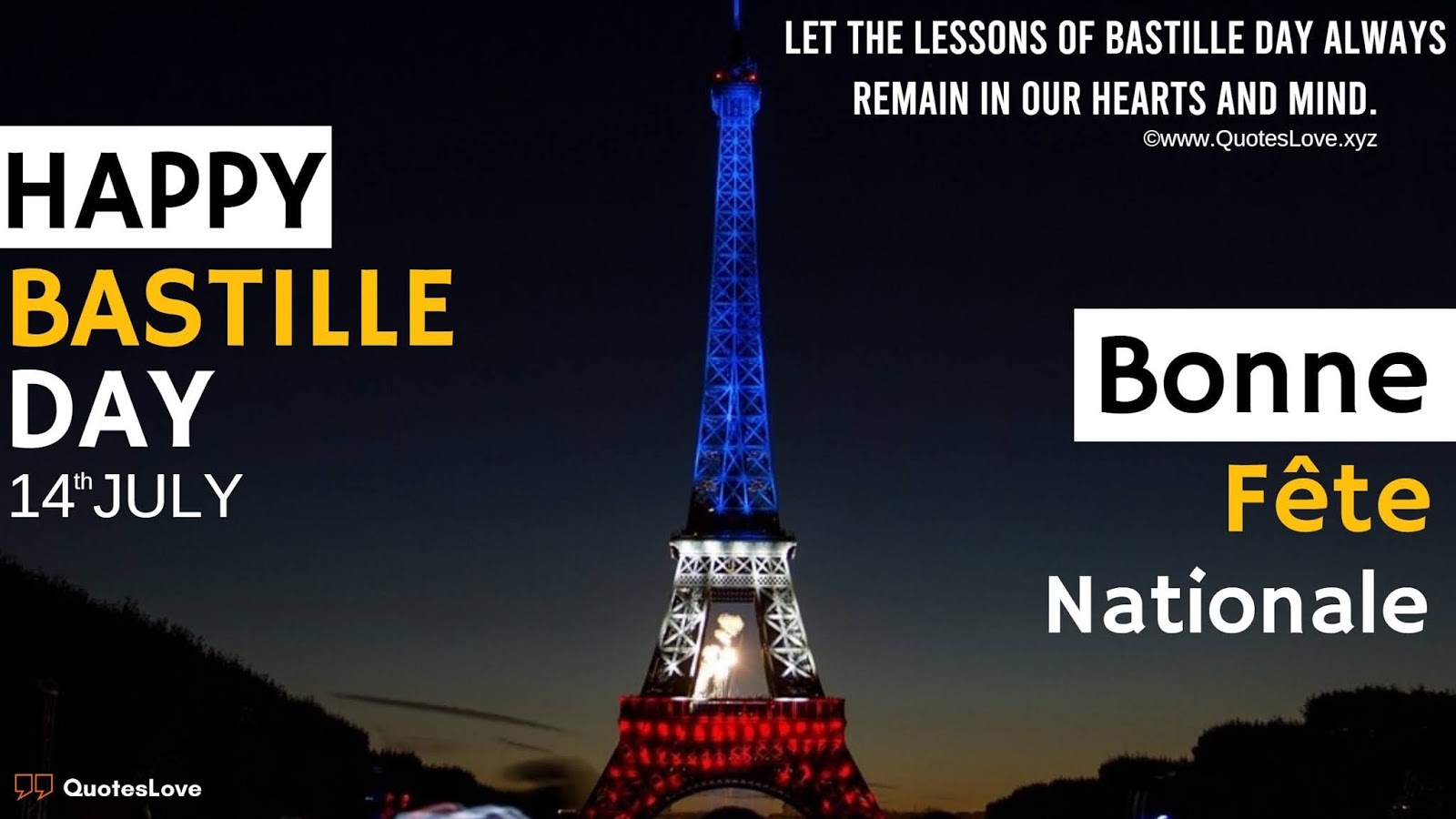 Bastille Day Quotes, Sayings, Wishes, Messages, Greetings, Images, Pictures, Poster, Wallpaper