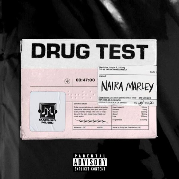 [AUDIO] Naira Marley - Drug Test 