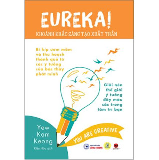 Eureka! Khoảnh Khắc Sáng Tạo Xuất Thần ebook PDF EPUB AWZ3 PRC MOBI