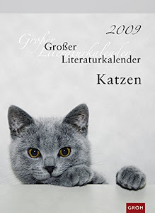 Großer Literaturkalender Katzen 2009