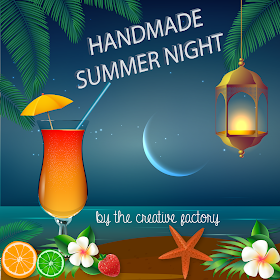 Handmade Summer Nights by The Creative Factory