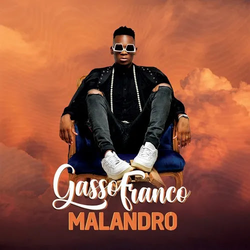 Gasso Franco - Malandro (Álbum) 2022