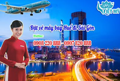 Vé máy bay Huế đi Sài Gòn giá rẻ