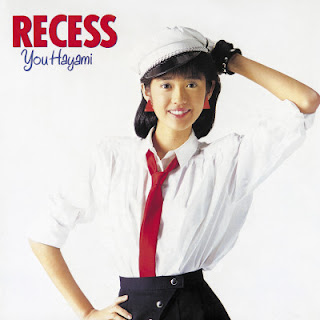 [Album] 早見優 / Yu Hayami – Recess (1984.03.01/Flac/RAR)