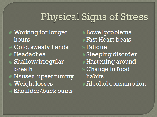 Signs of Stress