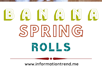 Banana Spring Rolls