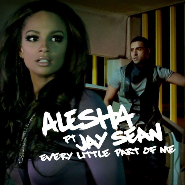 alesha dixon every little part of me. quot;Every Little Part of Me (feat