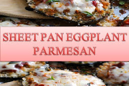 SHEET PAN EGGPLANT PARMESAN