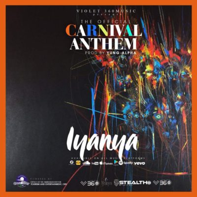 [AUDIO] Iyanya – “Carnival Anthem”