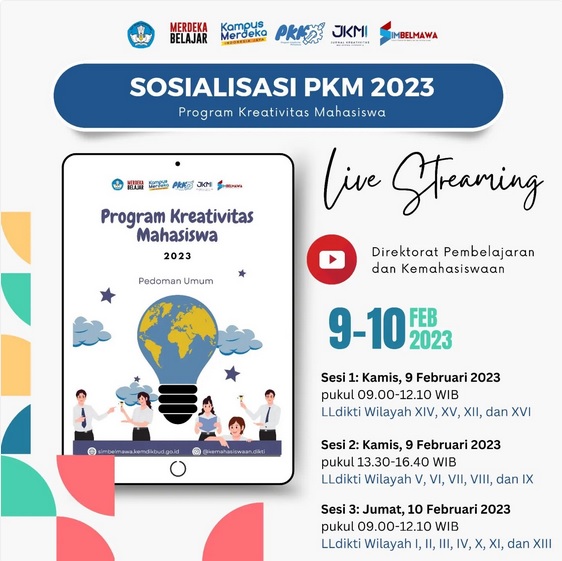 Sosialisasi Program Kreativitas Mahasiswa (PKM) 2023 Live Streaming Youtube Direktorat Pembelajaran dan Kemahasiswaan