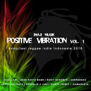 MP3 download Various Artists - Positive Vibration, Vol. 1 (Kompilasi Reggae Indie Indonesia) iTunes plus aac m4a mp3