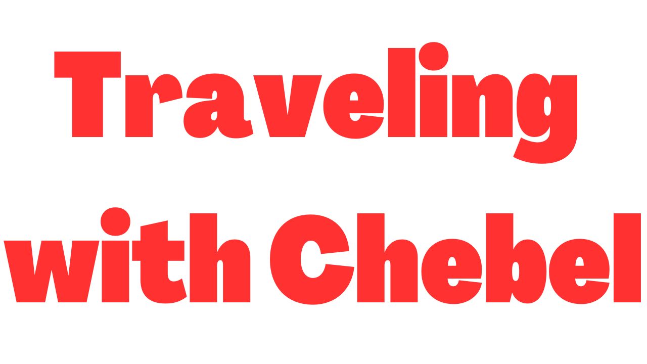 Traveling with Chebel