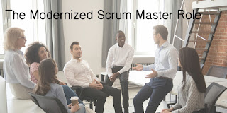 Modernized Scrum Master Role