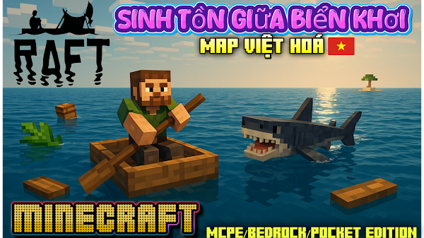 MAP SINH TỒN GIỮA BIỂN KHƠI VIỆT HÓA CHO MCPE 1.21 MỚI NHẤT