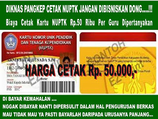 Biaya Cetak Kartu NUPTK 